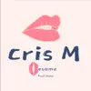 Cris M - Bésame - Single